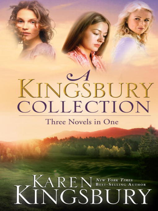 Title details for A Kingsbury Collection by Karen Kingsbury - Wait list